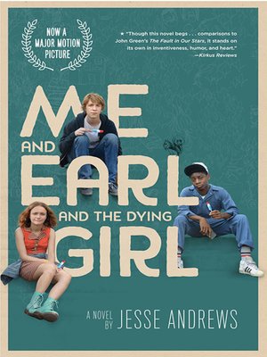 cover image of Me and Earl and the Dying Girl